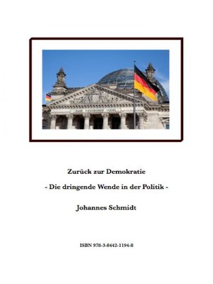 cover image of Zurück zur Demokratie--Die dringende Wende in der Politik
